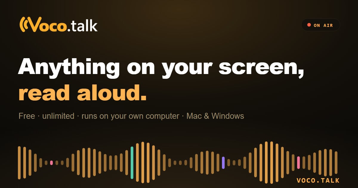 Voco — highlight text in any app and a human-sounding voice reads it aloud, generated on your own computer